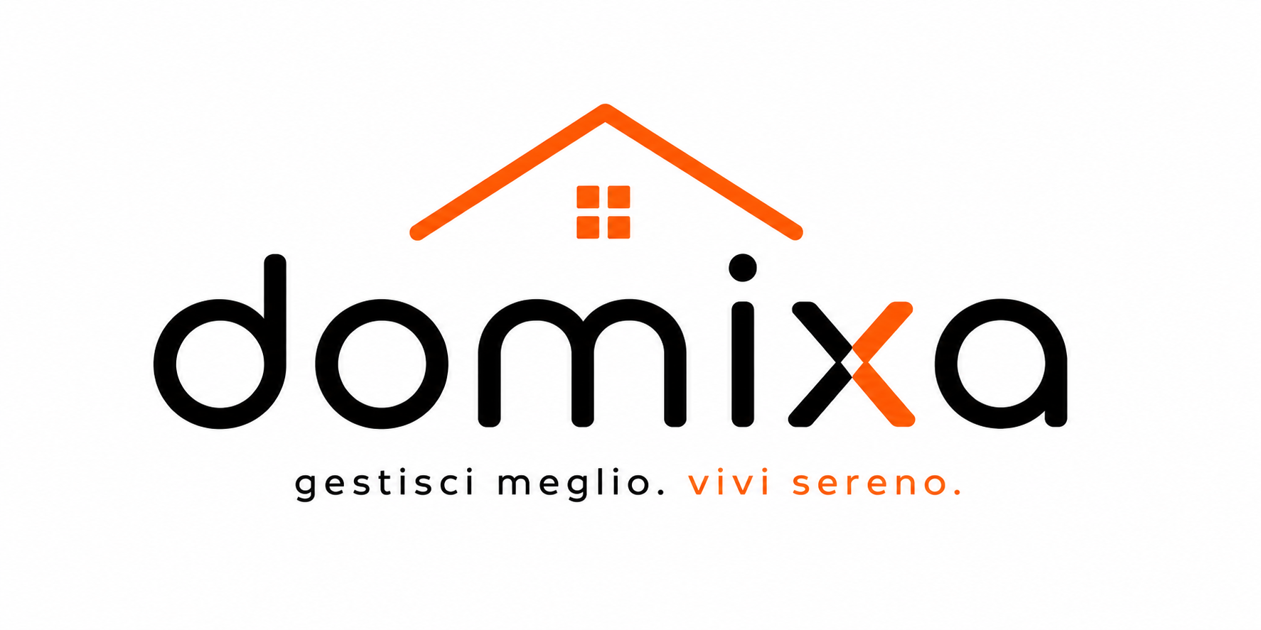 DOMIXA — gestisci meglio. vivi sereno.